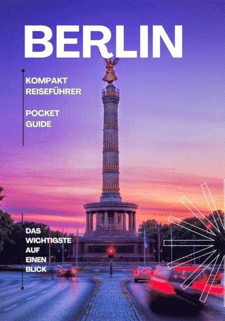 Paul Beitel - BERLIN - Kompakt Reiseführer, E-bok. Tillgänglighet: Lägg i varukorg
