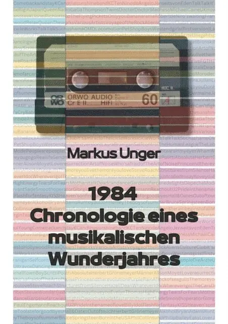 Markus Unger - 1984 - Chronologie eines musikalischen Wunderjahres, E-bok. Tillgänglighet: Lägg i varukorg