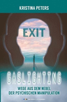Kristina Peters - Exit Gaslighting, Häftad