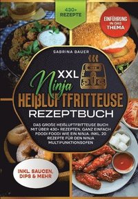 XXL Ninja Heiluftfritteuse Rezeptbuch