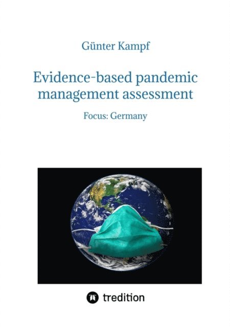 Gunter Kampf - Evidence-based pandemic management assessment, E-bok. Tillgänglighet: Lägg i varukorg