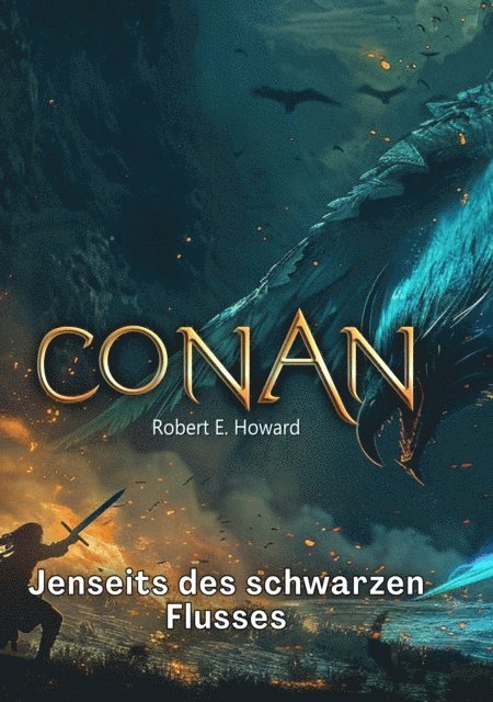 Robert Erwin Howard, Benjamin Werner - Conan, E-bok