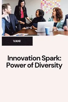 Vani - Unlocking Talent: Diverse Teams Win, Häftad. Tillgänglighet: Lägg i varukorg