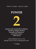 2 Power: Inspirierende machtvolle Gedanken, kreatives mutiges Denken, erschaffe ein intensives souveränes Leben voller Power
