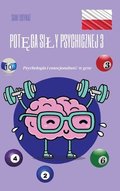 Pot?ga sily psychicznej 3: Psychologia i emocjonalno?c w grze