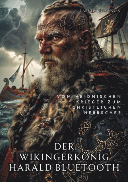 Der Wikingerkönig Harald Bluetooth