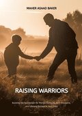 Raising Warriors