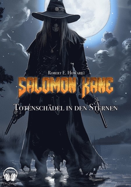 Robert Erwin Howard, Benjamin Werner - Salomon Kane, E-bok
