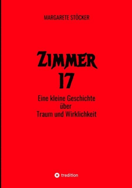 Margarete Stocker - Zimmer 17, E-bok