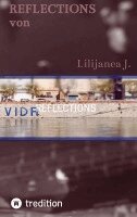Lilijanea J - Reflections, Inbunden. Tillgänglighet: Lägg i varukorg