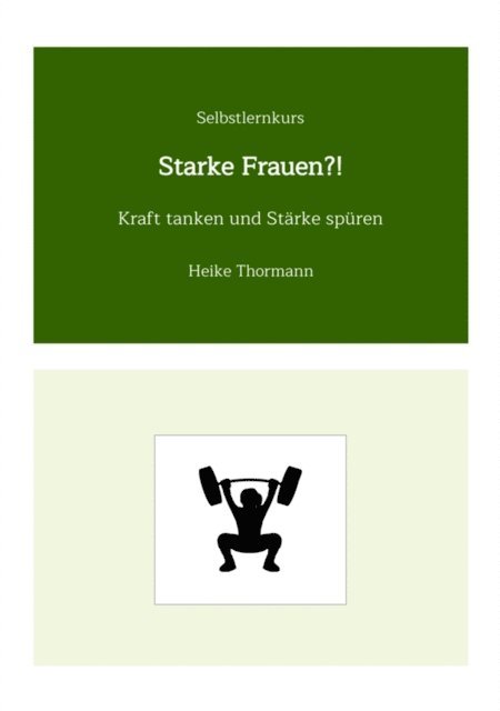 Heike Thormann - Selbstlernkurs: Starke Frauen?!, E-bok. Tillgänglighet: Lägg i varukorg