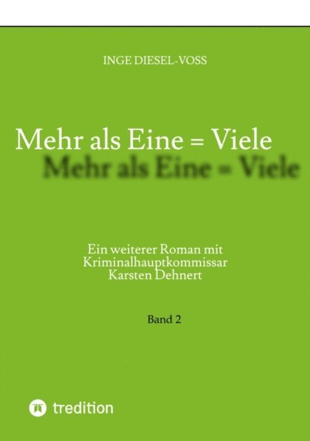 Inge Diesel-Vo - Mehr als Eine = Viele, E-bok