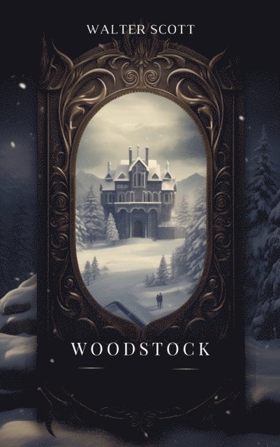 Walter Scott, Michael Pick - Woodstock, E-bok
