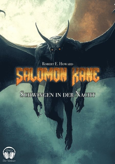 Robert Erwin Howard, Benjamin Werner - Salomon Kane, E-bok