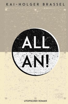 Kai-Holger Brassel - All An!, Häftad. Tillgänglighet: Lägg i varukorg