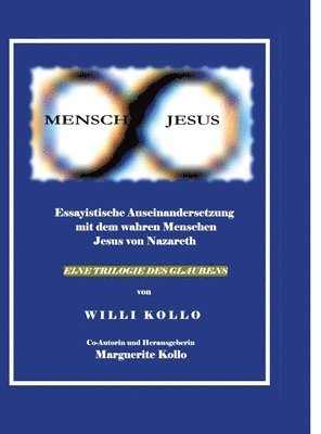 Willi Und Marguerite Kollo, Marguerite Kollo - Mensch Jesus, Inbunden