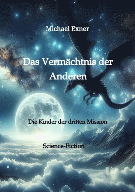 Michael Exner - Das Vermächtnis der Anderen, E-bok