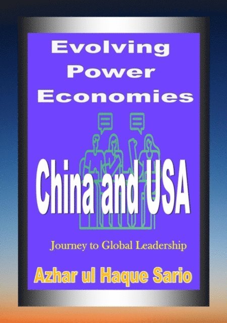 Azhar ul Haque Sario, Azhar Sario Authorship and Publishing - Evolving Power Economies, E-bok