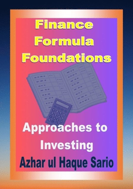 Azhar ul Haque Sario, Azhar Sario Authorship and Publishing - Finance Formula Foundations, E-bok