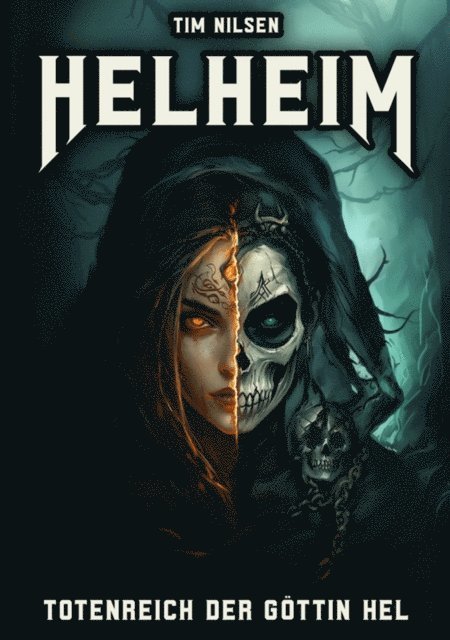 Tim Nilsen - Helheim - Totenreich der Göttin Hel, E-bok