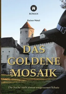 Das goldene Mosaik: Die Suche nach einem vergessenen Schatz - Geheimnisse von Burg und Kloster in Burghausen, spielt in Nuller Jahren