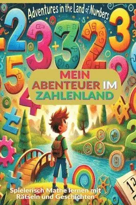 Mara Lichtblick - Mein Abenteuer im Zahlenland: Rätsel und Spiele zum Zahlen lernen von 1 bis 10: Spielerisch Mathe lernen mit Rätseln und Geschichten, Inbunden. Tillgänglighet: Lägg i varukorg
