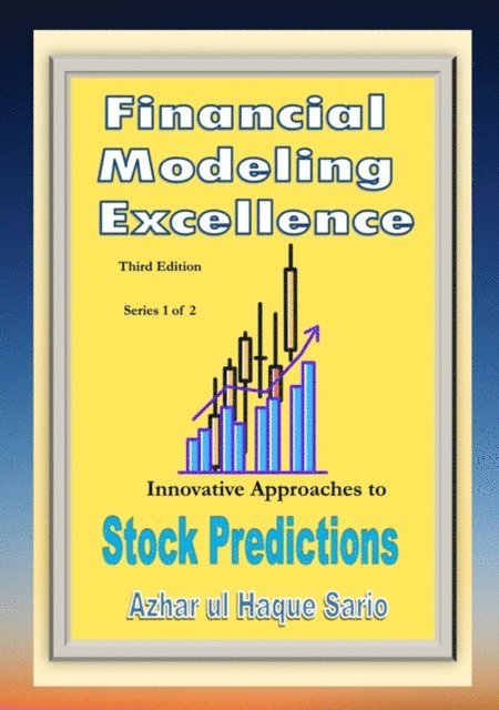 Azhar ul Haque Sario, Azhar Sario Authorship and Publishing - Financial Modeling Excellence, E-bok