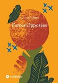 Forces Opposes