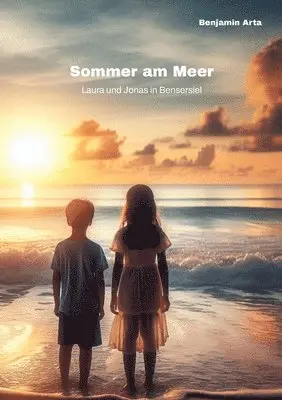 Sommer am Meer: Laura und Jonas in Bensersiel