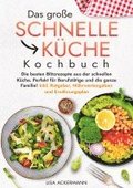 Das gro�e Schnelle K�che Kochbuch