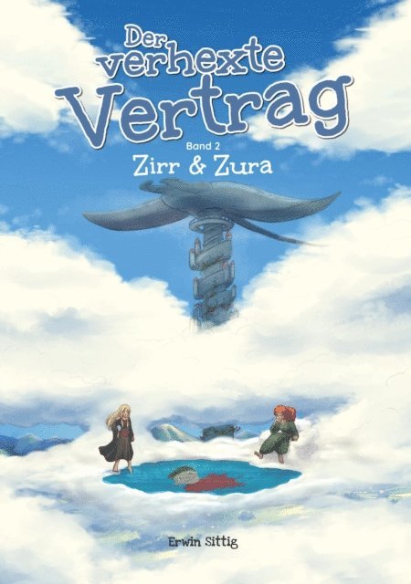 Erwin Sittig - Der verhexte Vertrag, E-bok