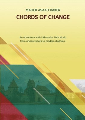 Maher Asaad Baker - Chords of Change, Häftad