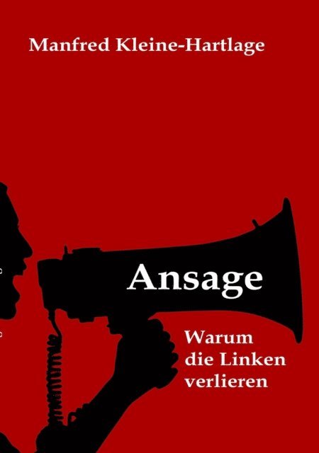 Manfred Kleine-Hartlage - Ansage, E-bok