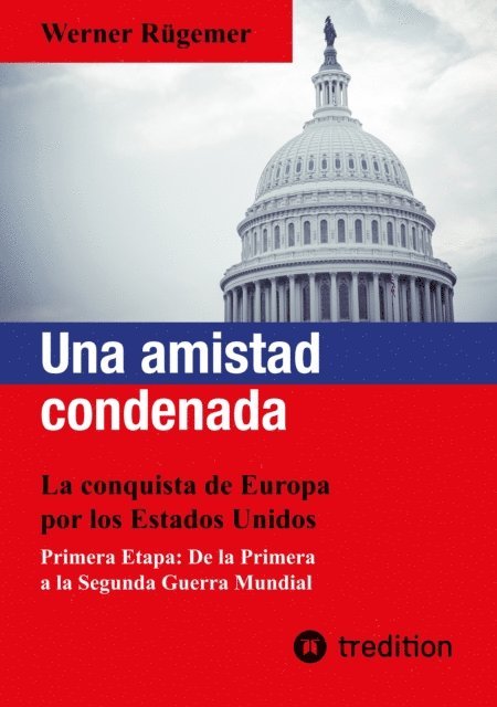 Werner Rugemer - Una amistad condenada, E-bok