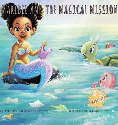 Gabriela Charatsari - Maribel and The Magical Mission, Inbunden