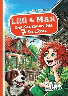 Ralf W Stolt - Lilli und Max - Das Geheimnis der 7 Schlüssel, Häftad. Tillgänglighet: Lägg i varukorg