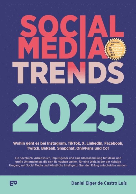 Daniel Elger de Castro Luis - Social Media Trends 2025, E-bok