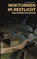 Nokturnen im Restlicht