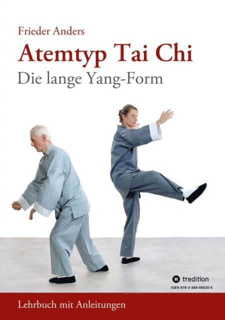 Frieder Anders - Atemtyp Tai Chi, E-bok