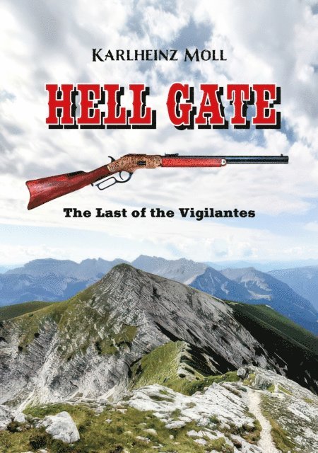 Karlheinz Moll - Hell Gate, E-bok