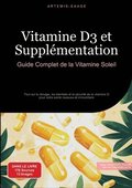Vitamine D3 et Supplémentation