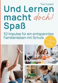 Und Lernen macht doch! Spa�