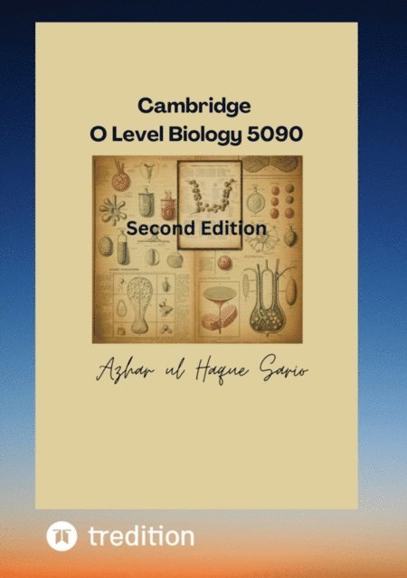 Azhar ul Haque Sario - Cambridge O Level Biology 5090, E-bok