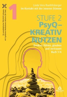 Linda Vera Roethlisberger, Trilogos Stiftung - Im Kontakt mit der inneren Stimme Stufe 2, Häftad. Tillgänglighet: Lägg i varukorg