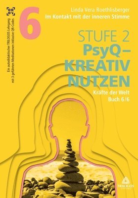 Linda Vera Roethlisberger, Trilogos Stiftung - Im Kontakt mit der inneren Stimme Stufe 2, Häftad. Tillgänglighet: Lägg i varukorg