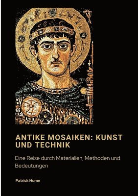 Patrick Hume - Antike Mosaiken, Häftad