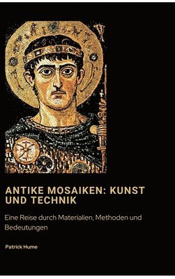 Patrick Hume - Antike Mosaiken, Inbunden