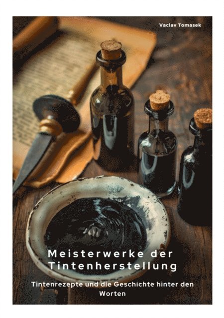 Vaclac Tomasek - Meisterwerke  der Tintenherstellung, E-bok. Tillgänglighet: Lägg i varukorg