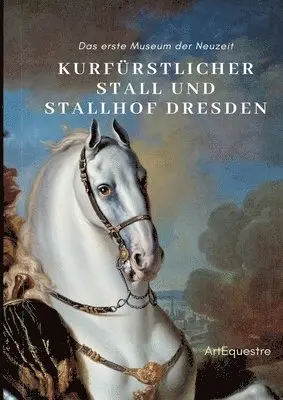 Ulrike Ortrere, Christine Voigtmann - Kurfürstlicher Stall und Stallhof Dresden, Häftad. Tillgänglighet: Lägg i varukorg