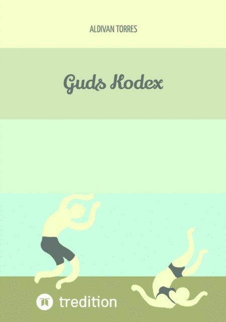 Aldivan Torres - Guds Kodex, E-bok